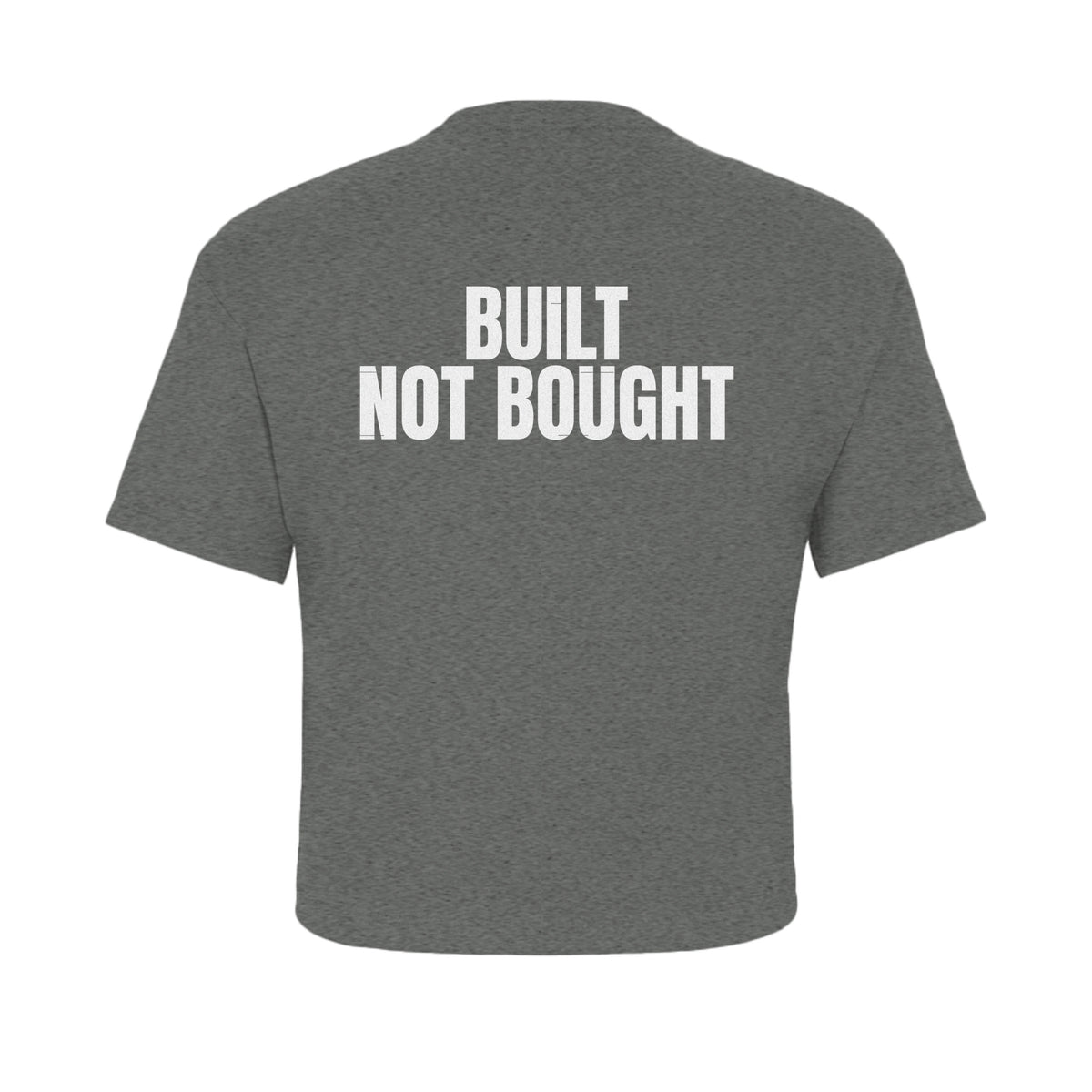 Built Not Bought Crop — Heather Grey — back view